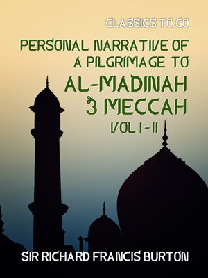 cover image of Personal Narrative of a Pilgrimage to Al-Madinah & Meccah , Volume 1-2